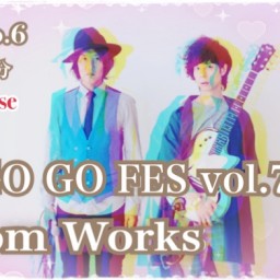 Bloom Works「GO GO FES vol.78」