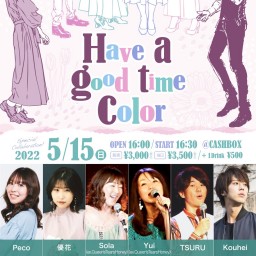 (5/15)Have a good time Color