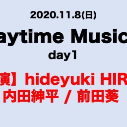 「Daytime Music！day1」