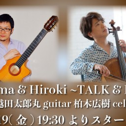 11/19 Taroma&Hiroki ~TALK&LIVE!~