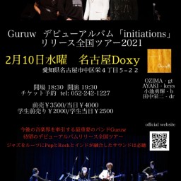 Guruw 全国ツアー in名古屋Doxy