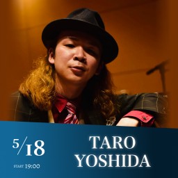 TARO YOSHIDA Birthday LIVE!!