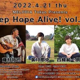 『Keep Hope Alive! vol.10』