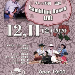 12月11日(金) Rambling Roses Live