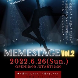 MEMESTAGE Vol.2