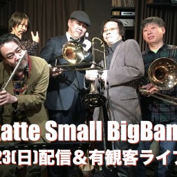 Okatte Small Big Band　5/23