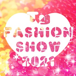 Tyファッションショー2021  1月23日(土)