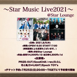 Star Music Live2021　