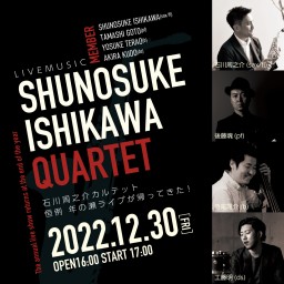 Shunosuke Ishikawa Quartet