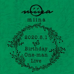 miina Birthday One-man Live