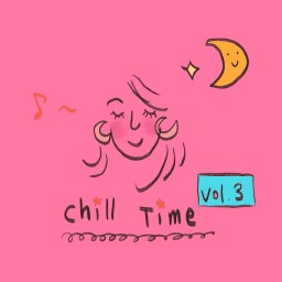 CHILL TIME Vol.3