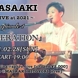 MASAAKI 2021【LIBERATION】