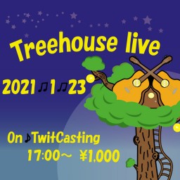 Treehouse live