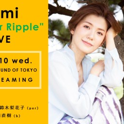 Remi "Summer Ripple" LIVE
