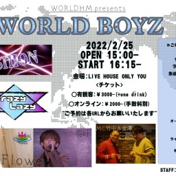 WORLD BOYZ2.25