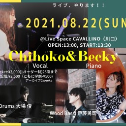 Chihoko&Becky’s Live