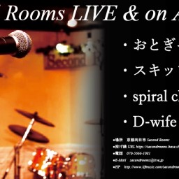 10/17夜 Second Rooms LIVE＆on Air
