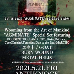 Wooming "AGMINATE" release show