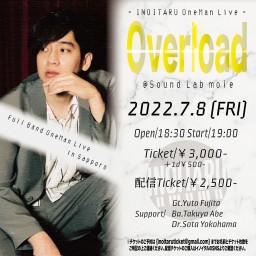 INOITARU Oneman LIVE -Overload-