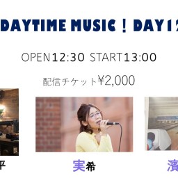Daytime Music！Day12