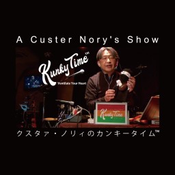 A Custer Nory's Show "Kunky Time™"