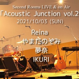 10/3「Acoustic Junction vol.2」