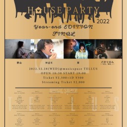 12/28 [HOUSE PARTY -FINAL-]