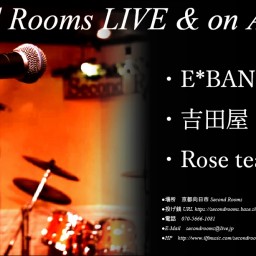 9/12夜 Second Rooms LIVE＆on Air