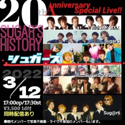 (3/12)SUGAR20th Anniversary LIVE