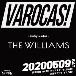 VAROCAS×THE WILLIAMS