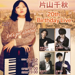 片山千秋 20th Birthday Live