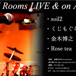 10/10昼 Second Rooms LIVE＆on Air