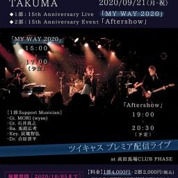 1部：TAKUMA Band Live「MY WAY 2020」
