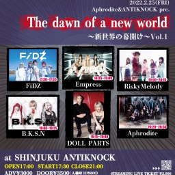 The dawn of a new world Vol.1