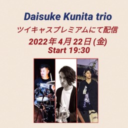 『Daisuke Kunita trio』
