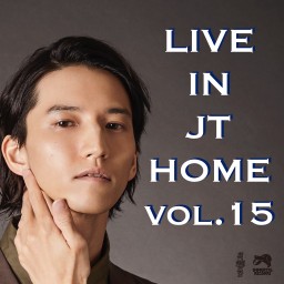 田口淳之介『Live in JT Home vol.15』