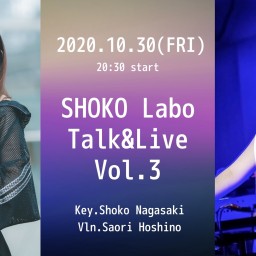 ショコラボ　Talk&Live vol.3