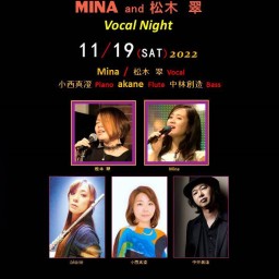 Mina & 松木翠”Vocal Night”