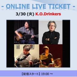 3/30 19:00 ～ K.O.Drinkers