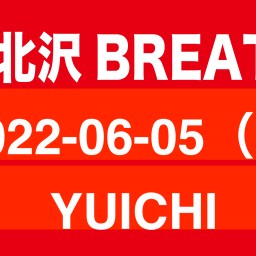 2022-06-05（夜）   YUICHI 配信ライブ