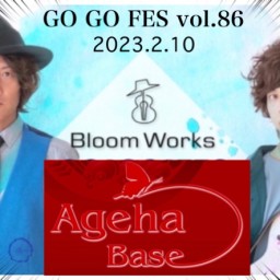Bloom Works「GO GO FES vol.86
