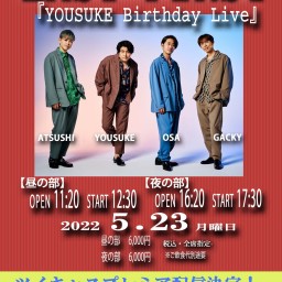 LASTFIRST YOUSUKE Birthday Live昼