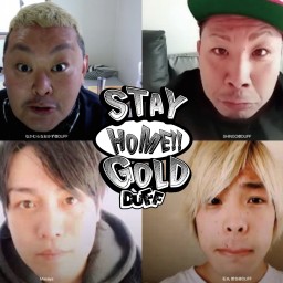 StayHomeLIVE DUFF「STAY GOLD」