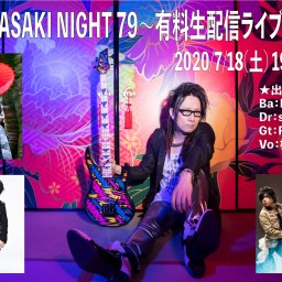 MASAKI NIGHT 79〜有料生配信ライブ〜