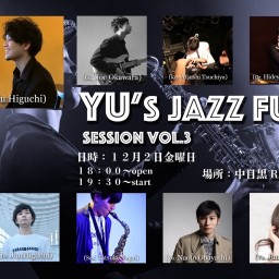 【Yu's Jazz Funk Session Vol.3】