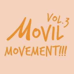 MOVIL MOVEMENT!!! VOL.3