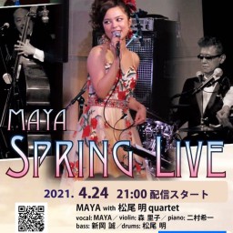 MAYA　Spring　Live 配信
