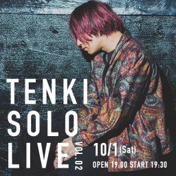 TENKI SOLO LIVE vol.02