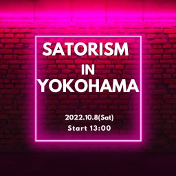 SATORISM トークライブイベント in 横浜 vol.2