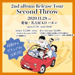 2nd album Release Tour 名古屋編